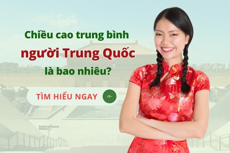 Chiều cao trung bình người Trung Quốc là bao nhiêu?