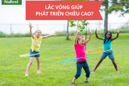 Lắc vòng có giúp phát triển chiều cao?