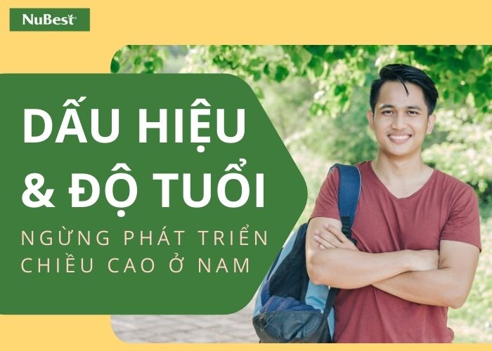 Những dấu hiệu và độ tuổi nam giới ngừng phát triển chiều cao