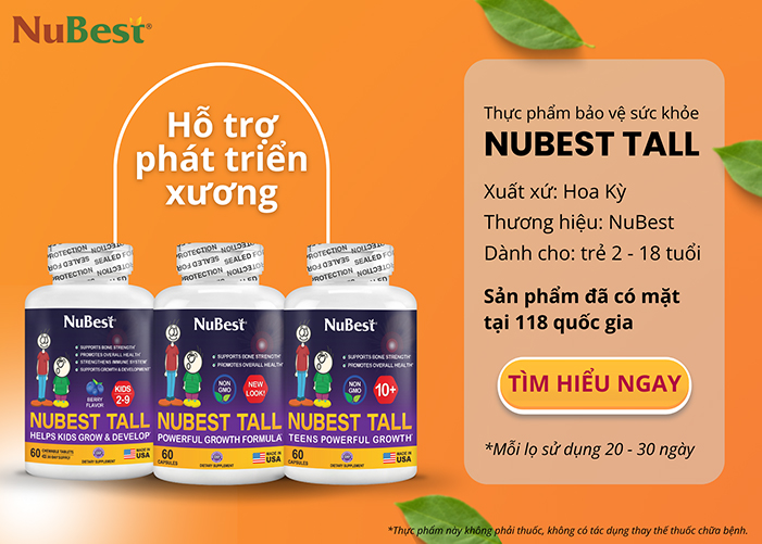 Thực phẩm bảo vệ sức khỏe NuBest Tall hỗ trợ phát triển xương