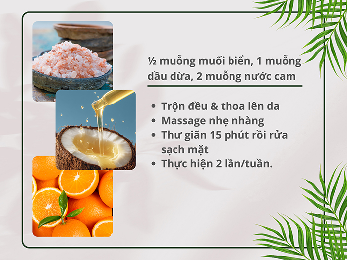 Cách chăm sóc da bằng muối, dầu dừa và cam tươi