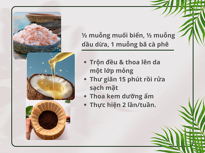 Cách chăm sóc da bằng muối, dầu dừa và bã cà phê