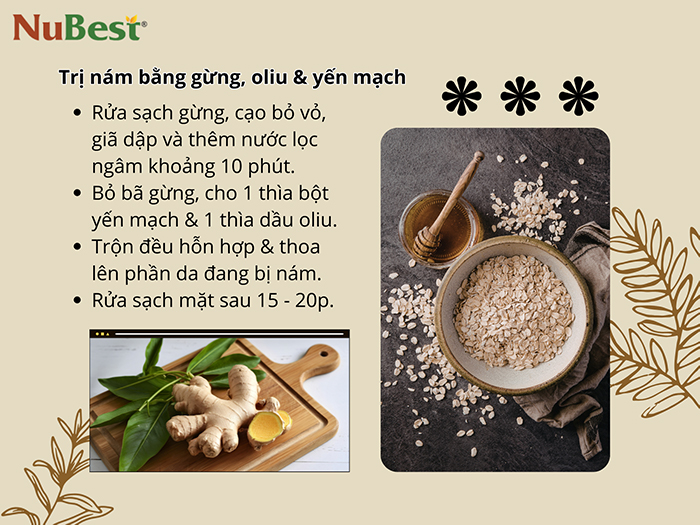 Cách trị nám bằng gừng tươi, dầu oliu và yến mạch