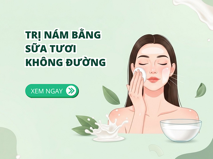 Trị nám da bằng sữa tươi không đường là một cách chăm da hữu hiệu.