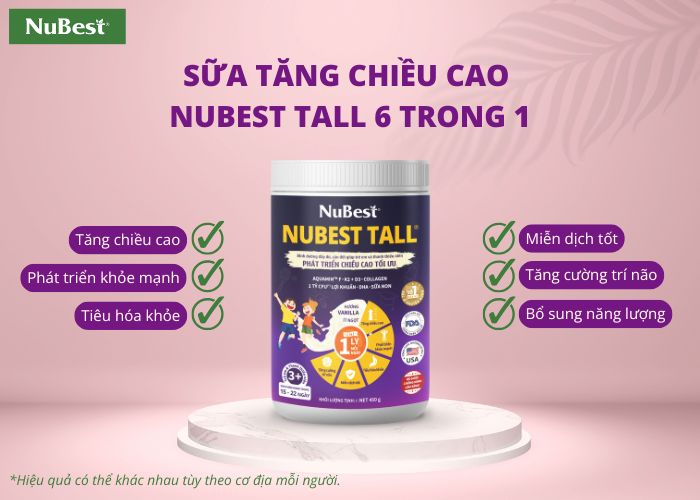 Sữa tăng chiều cao NuBest Tall 6 trong 1 dành cho trẻ em và thanh thiếu niên 3-18 tuổi.