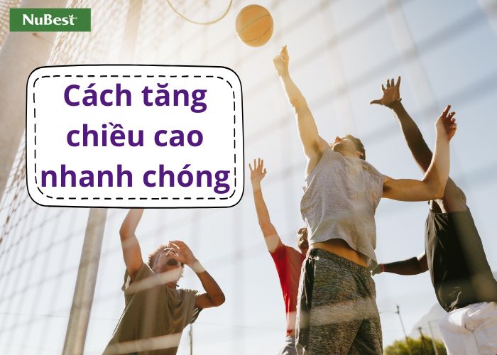 Những phương pháp tăng chiều cao khoa học và hiệu quả