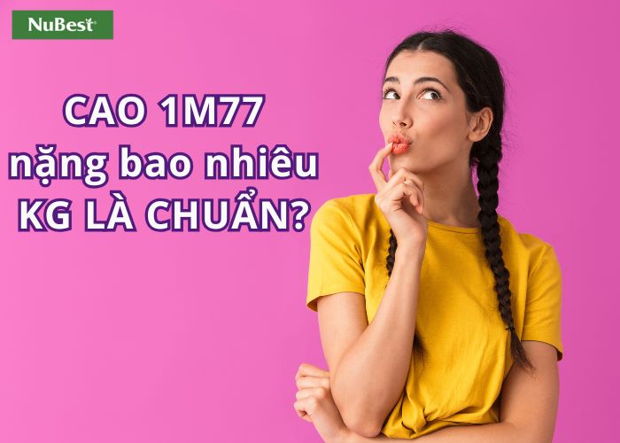 Có nhiều cách để tính cao 1m77 nặng bao nhiêu kg là vừa