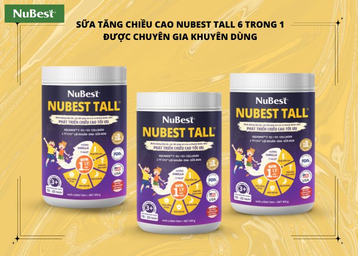 Sữa tăng chiều cao NuBest Tall 6 trong 1 được chuyên gia đánh giá cao về chất lượng sản phẩm.