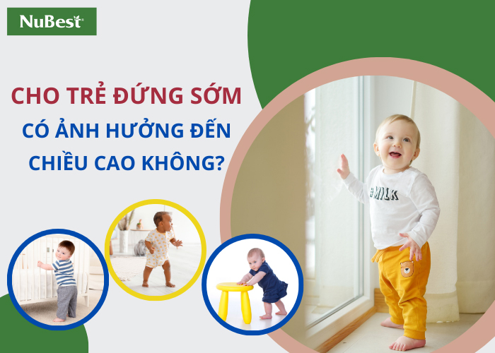 Trẻ tập đứng sớm có ảnh hưởng chiều cao?