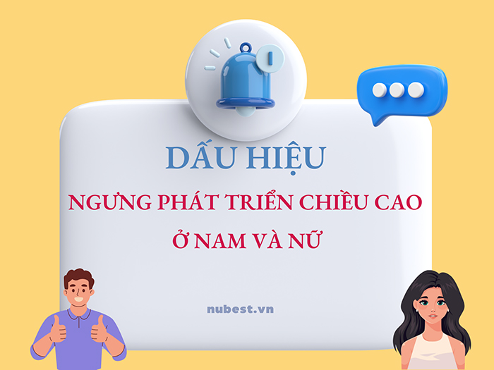 Tìm hiểu ngay các dấu hiệu ngưng tăng chiều cao ở nam và nữ giới