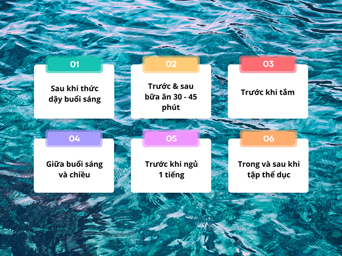 Lựa chọn thời điểm uống nước hợp lý.