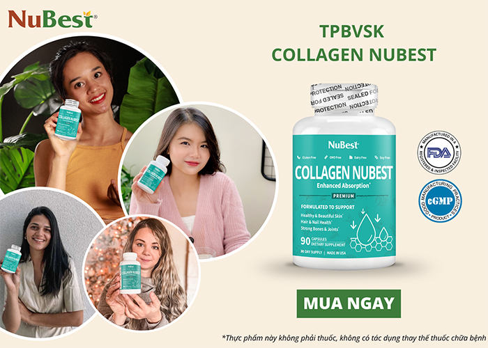 Collagen NuBest được nhiều khách hàng tin dùng
