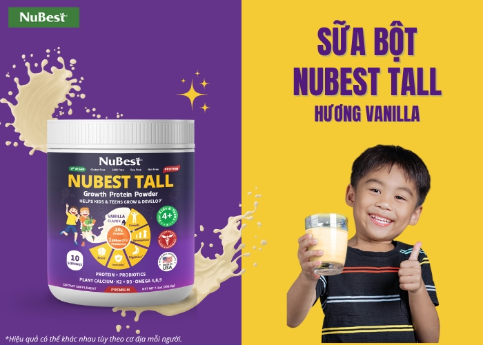 Sữa bột NuBest Tall hương Vanilla giúp trẻ từ 4 tuổi tăng chiều cao mạnh mẽ