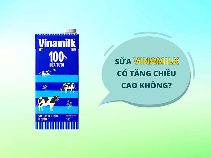 Sữa Vinamilk nổi tiếng nhưng liệu có giúp trẻ tăng chiều cao?